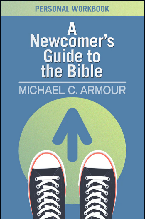 Cover of the Personal Workbook to accompany A Newcomer's Guide to the Bible